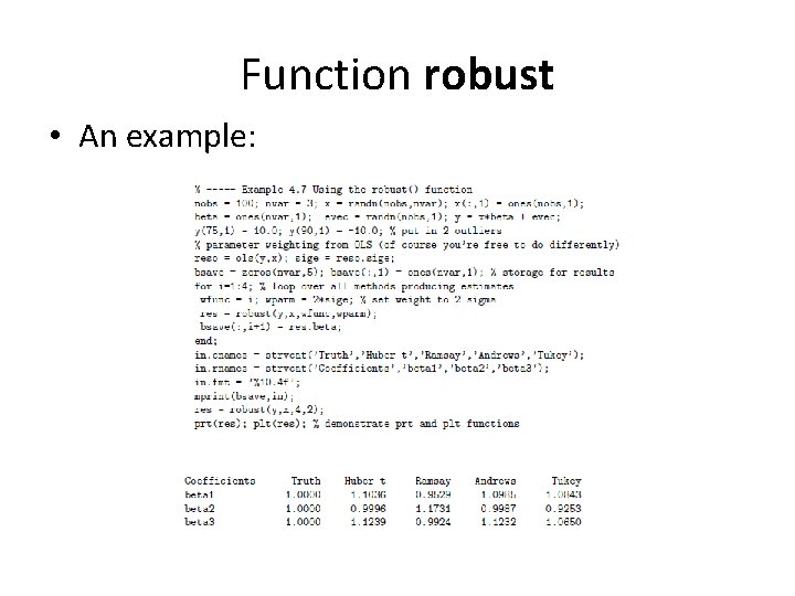 Function robust • An example:  Function robust • An example: