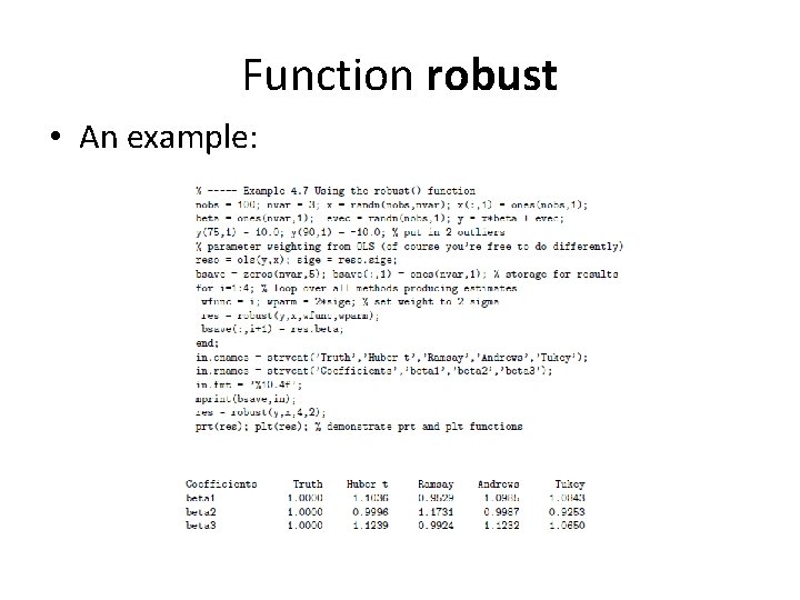 Function robust • An example: 