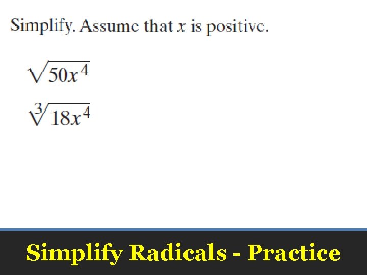 Simplify Radicals - Practice 