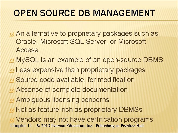 OPEN SOURCE DB MANAGEMENT An alternative to proprietary packages such as Oracle, Microsoft SQL