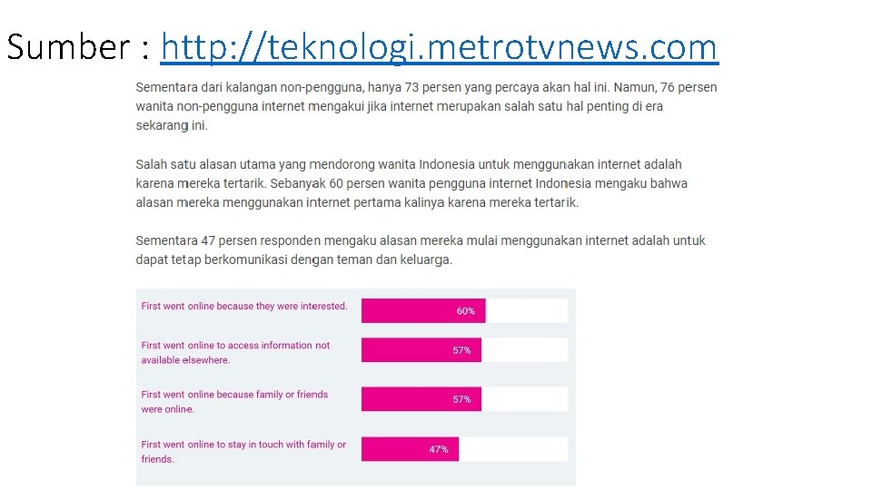 Sumber : http: //teknologi. metrotvnews. com 