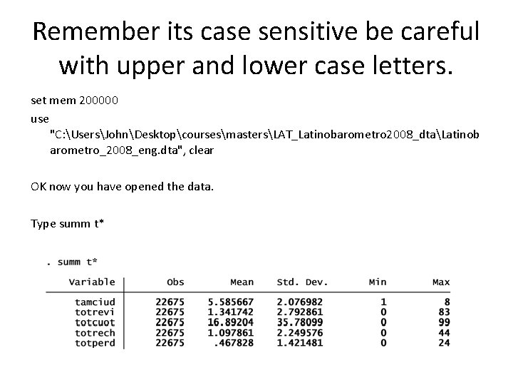 Remember its case sensitive be careful with upper and lower case letters. set mem