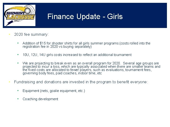 Finance Update - Girls • 2020 fee summary: • Addition of $15 for shooter