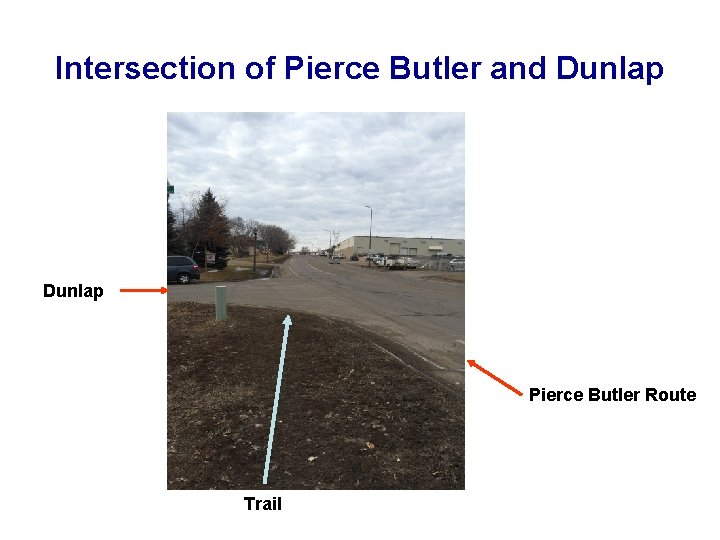 Intersection of Pierce Butler and Dunlap Pierce Butler Route Trail 