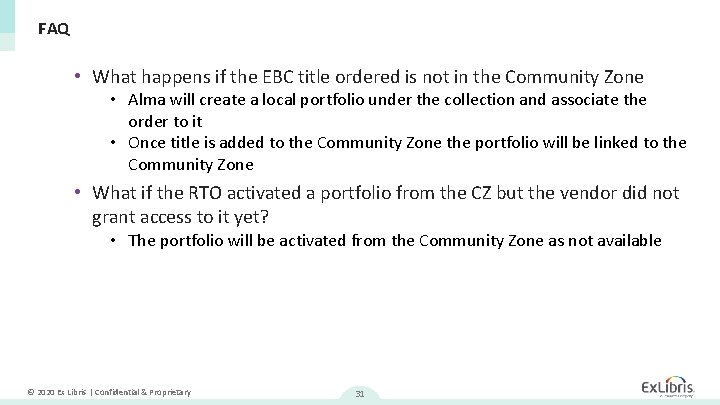 FAQ • What happens if the EBC title ordered is not in the Community