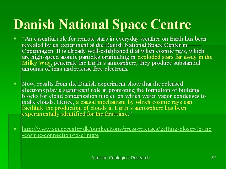 Danish National Space Centre § “An essential role for remote stars in everyday weather
