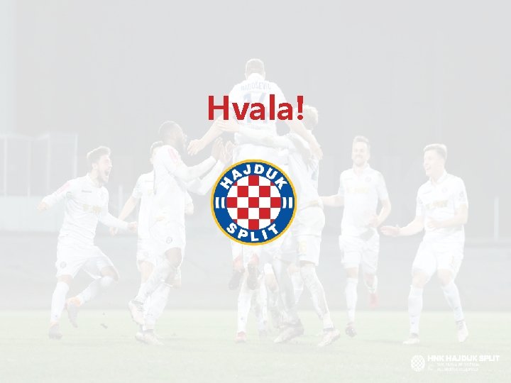 Hvala! 