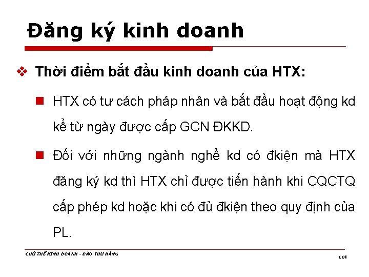 Đăng ký kinh doanh v Thời điểm bắt đầu kinh doanh của HTX: n