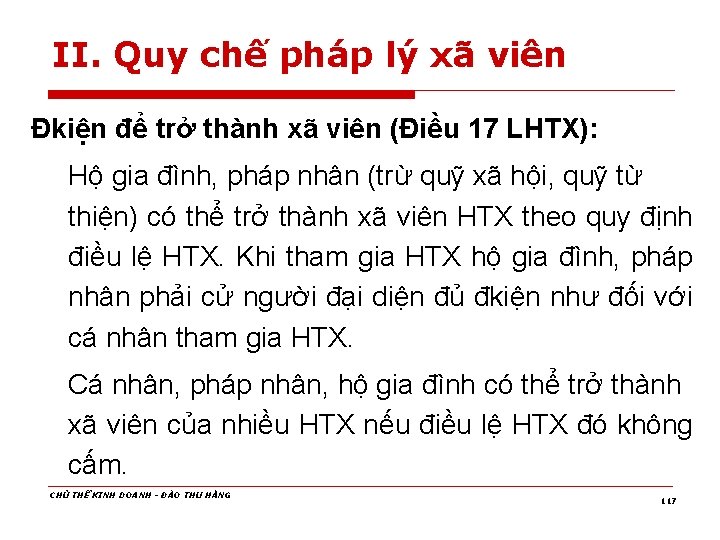 II. Quy chế pháp lý xã viên Đkiện để trở thành xã viên (Điều