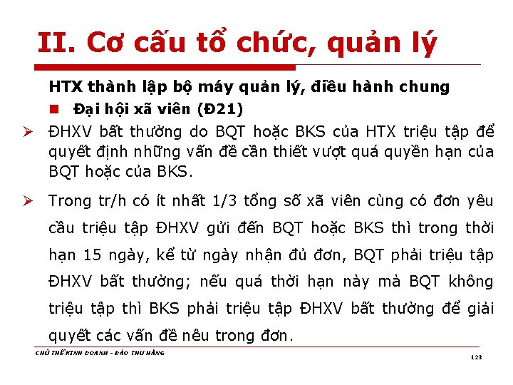 II. Cơ cấu tổ chức, quản lý HTX thành lập bộ máy quản lý,