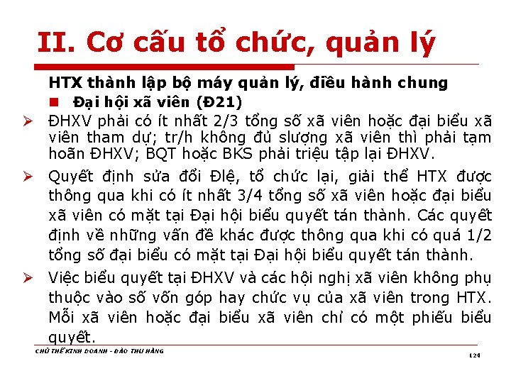 II. Cơ cấu tổ chức, quản lý HTX thành lập bộ máy quản lý,