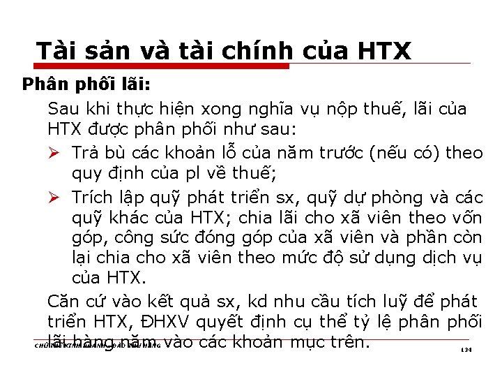 Tài sản và tài chính của HTX Phân phối lãi: Sau khi thực hiện