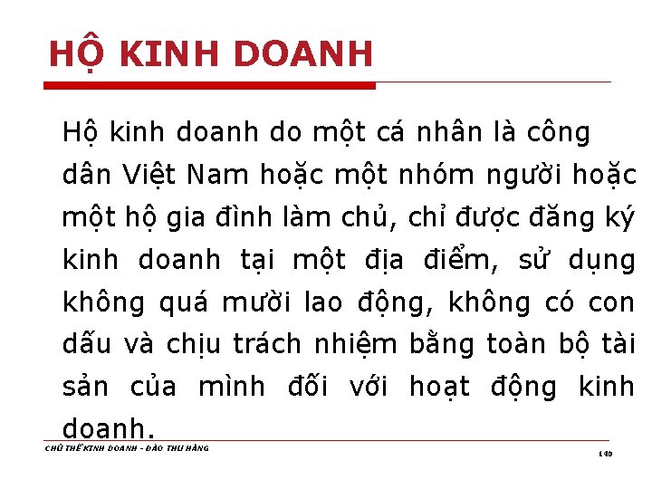 HỘ KINH DOANH Hộ kinh doanh do một cá nhân là công dân Việt