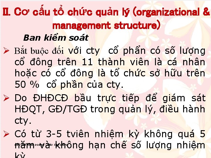 II. Cơ cấu tổ chức quản lý (organizational & management structure) Ban kiểm soát