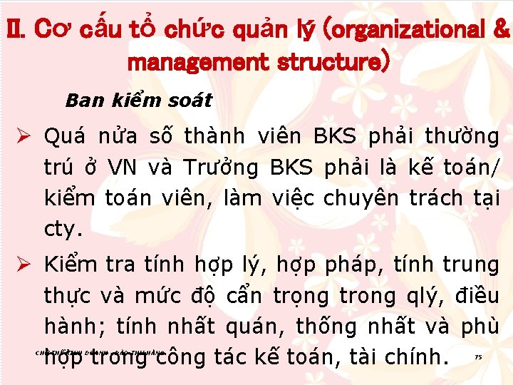 II. Cơ cấu tổ chức quản lý (organizational & management structure) Ban kiểm soát