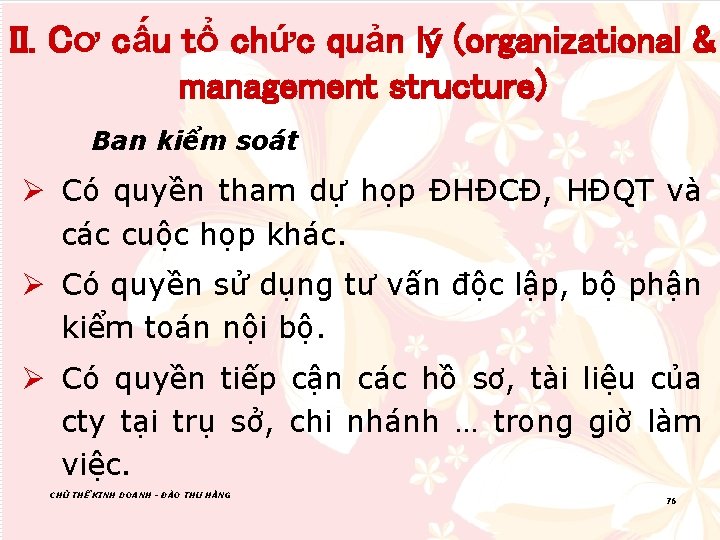 II. Cơ cấu tổ chức quản lý (organizational & management structure) Ban kiểm soát