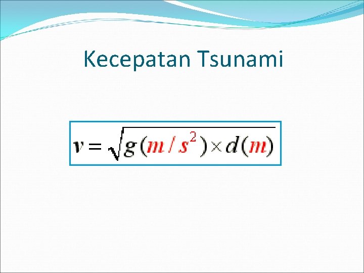 Kecepatan Tsunami 