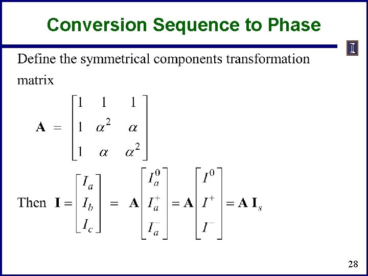 Conversion Sequence to Phase 28 