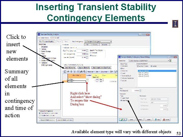 Inserting Transient Stability Contingency Elements Click to insert new elements Summary of all elements