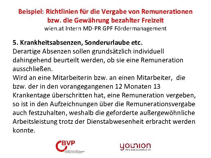 Beispiel: Richtlinien für die Vergabe von Remunerationen bzw. die Gewährung bezahlter Freizeit wien. at