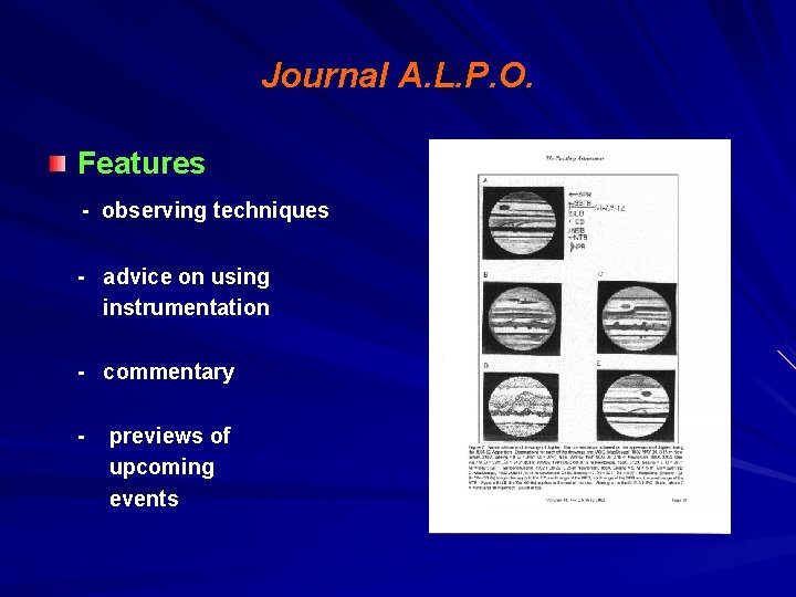 Journal A. L. P. O. Features - observing techniques - advice on using instrumentation