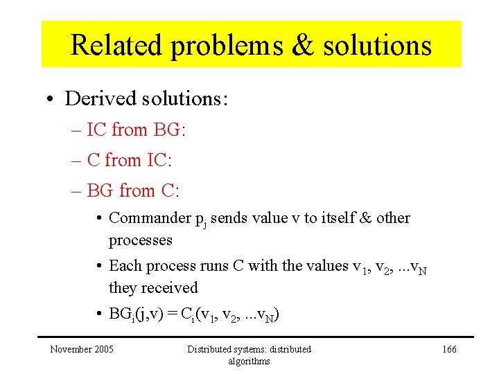 Related problems & solutions • Derived solutions: – IC from BG: – C from Related problems & solutions • Derived solutions: – IC from BG: – C from
