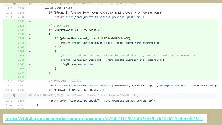 https: //github. com/namecoin/commit/d 70 d 01 ff 77310 d 3755891 cb 43 cb 2700