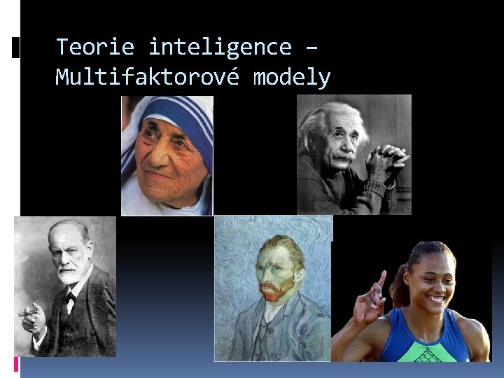 Teorie inteligence – Multifaktorové modely 