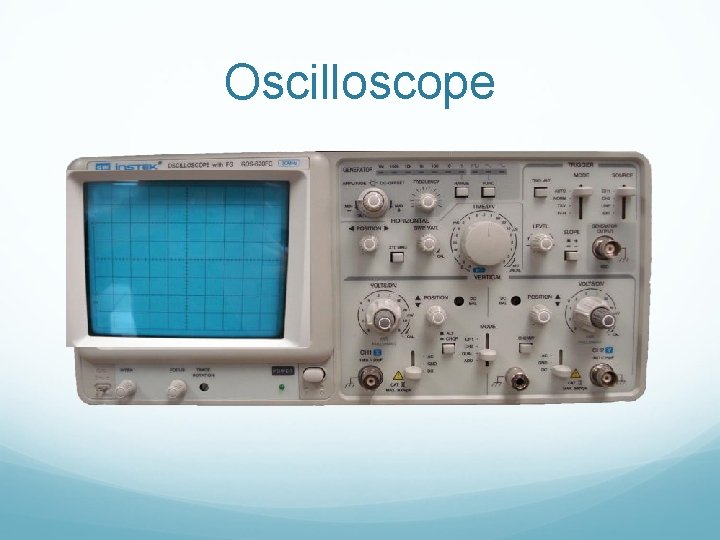 Oscilloscope 