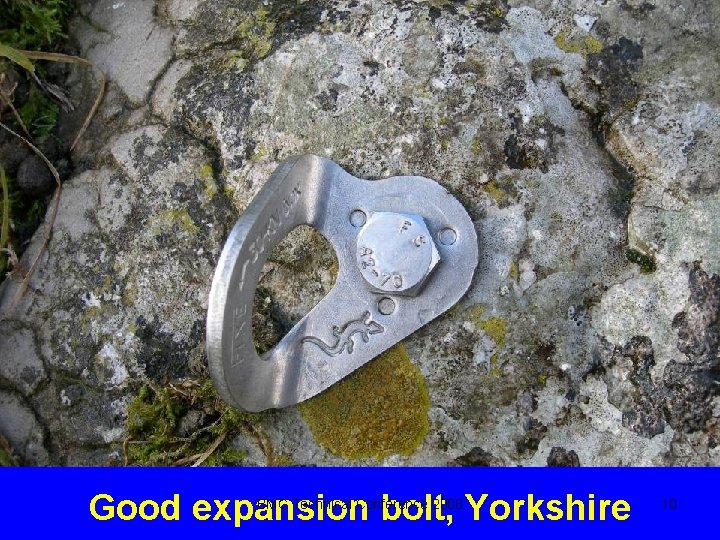 Good expansion bolt, Yorkshire BMC Technical Conference 2008 10 