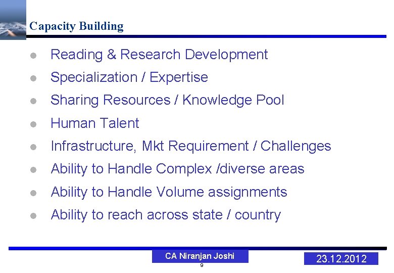 Capacity Building l Reading & Research Development l Specialization / Expertise l Sharing Resources