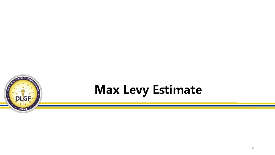 Max Levy Estimate 19 