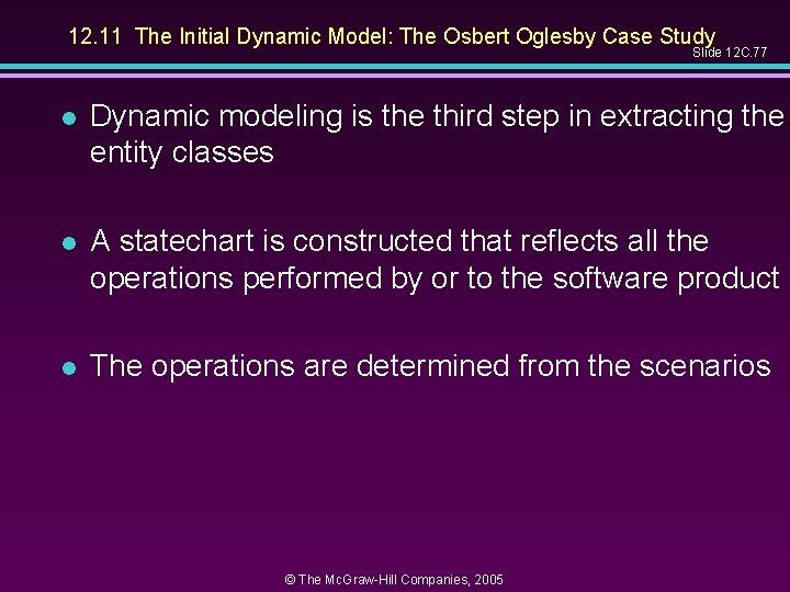 12. 11 The Initial Dynamic Model: The Osbert Oglesby Case Study Slide 12 C.