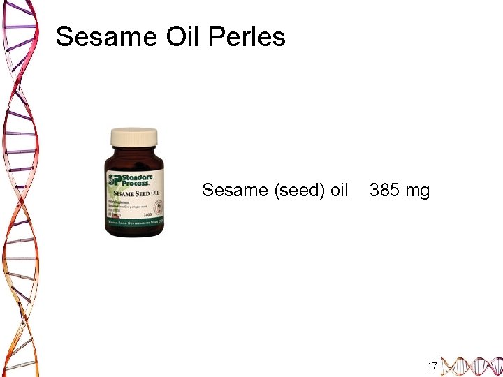 Sesame Oil Perles Sesame (seed) oil 385 mg 17 