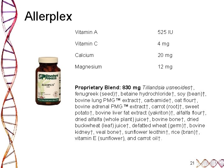 Allerplex Vitamin A 525 IU Vitamin C 4 mg Calcium 20 mg Magnesium 12