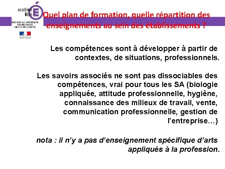 Quel plan de formation, quelle répartition des enseignements au sein des établissements ? Les