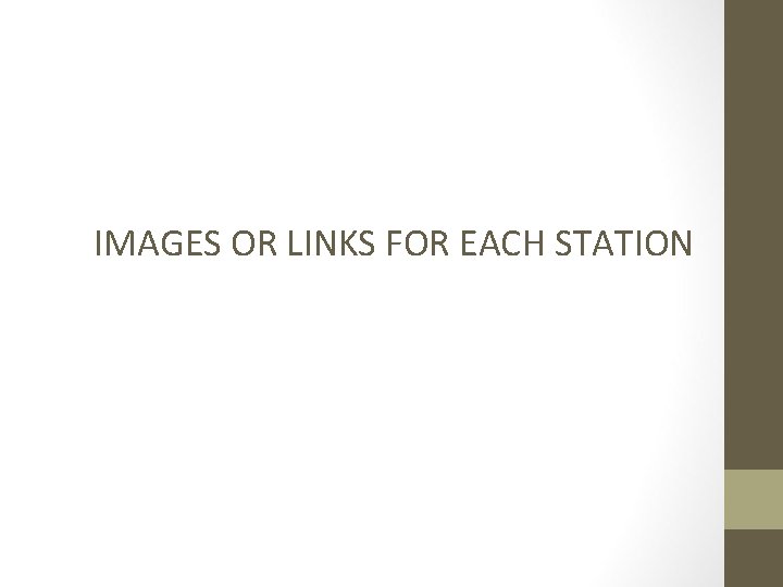 IMAGES OR LINKS FOR EACH STATION 