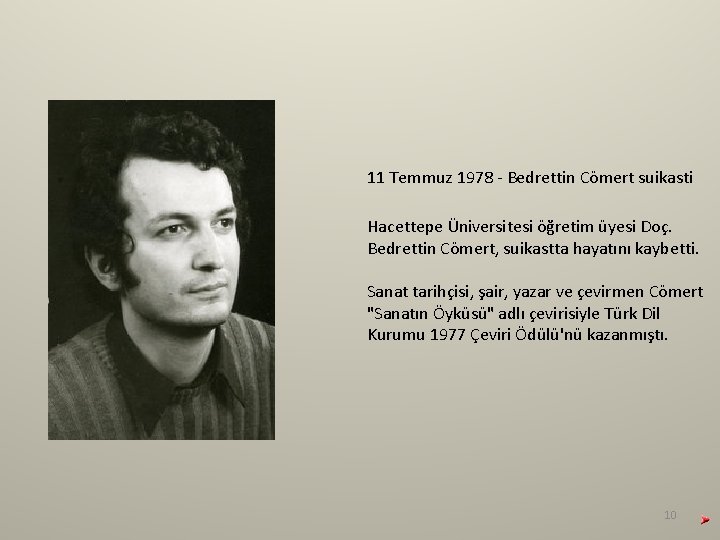 11 Temmuz 1978 - Bedrettin Cömert suikasti Hacettepe Üniversitesi öğretim üyesi Doç. Bedrettin Cömert, 11 Temmuz 1978 - Bedrettin Cömert suikasti Hacettepe Üniversitesi öğretim üyesi Doç. Bedrettin Cömert,