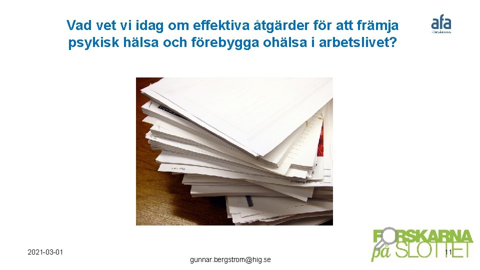 Vad vet vi idag om effektiva åtgärder för att främja psykisk hälsa och förebygga