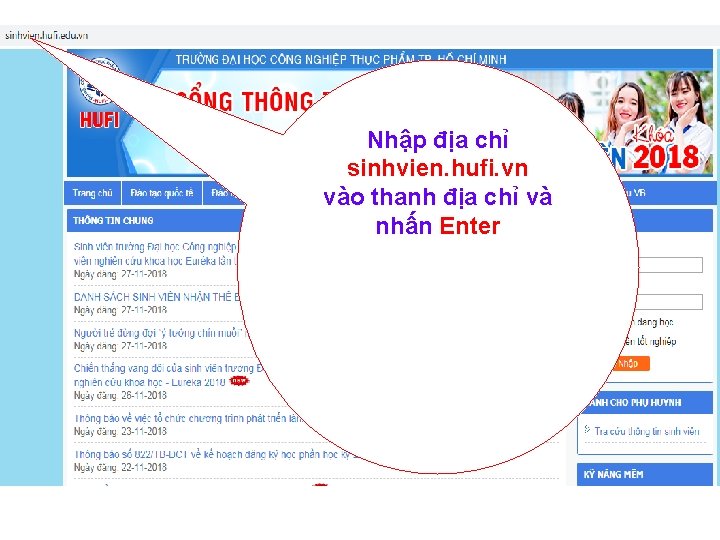 Nhập địa chỉ sinhvien. hufi. vn vào thanh địa chỉ và nhấn Enter 