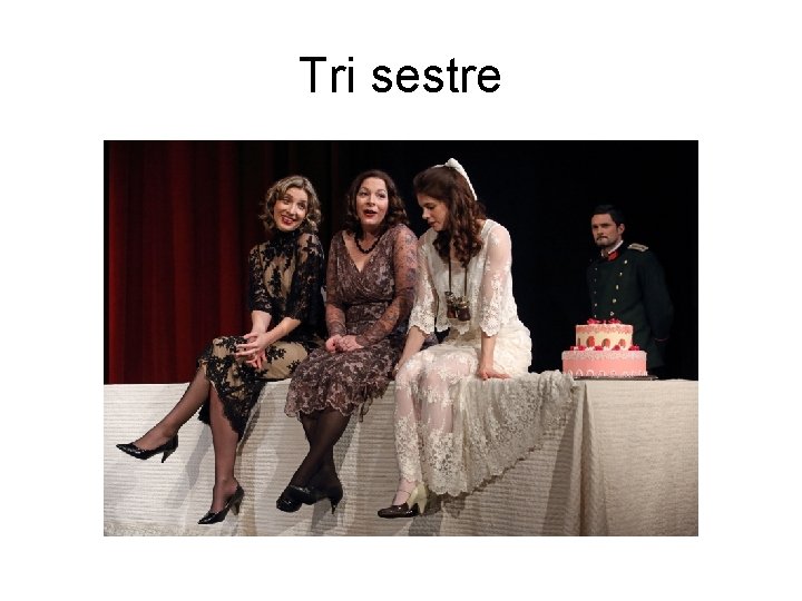 Tri sestre 