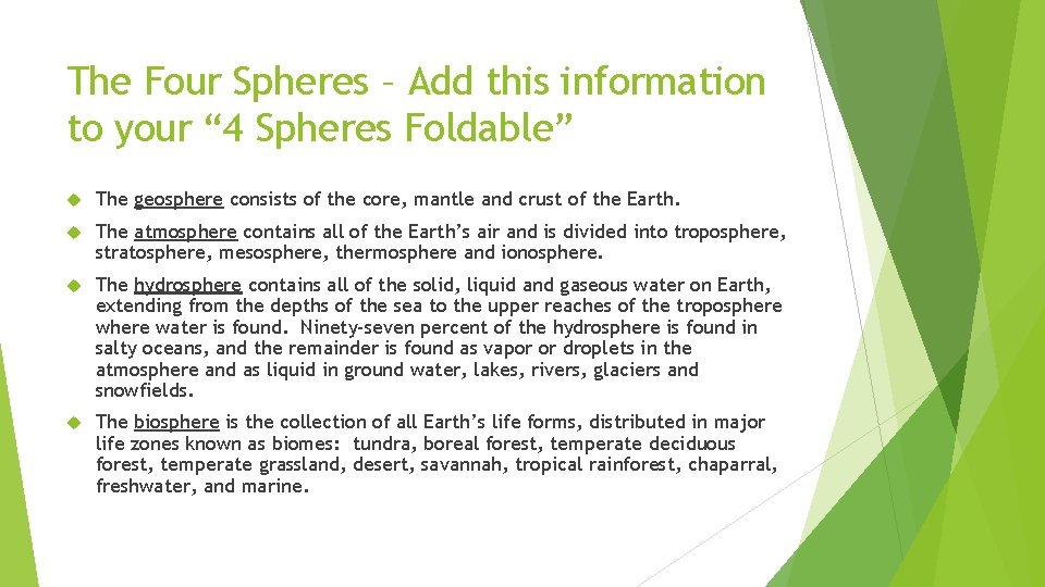 The Four Spheres – Add this information to your “ 4 Spheres Foldable” The