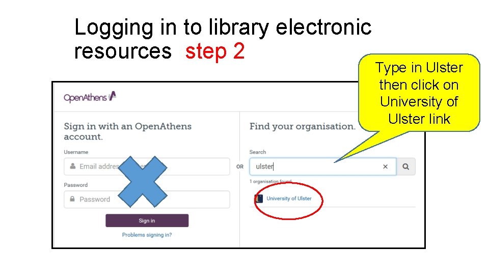 Logging in to library electronic resources step 2 Type in Ulster then click on