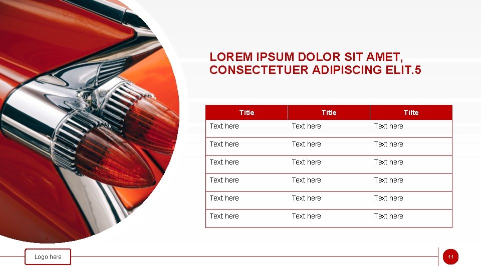 LOREM IPSUM DOLOR SIT AMET, CONSECTETUER ADIPISCING ELIT. 5 Title Logo here Title Tilte