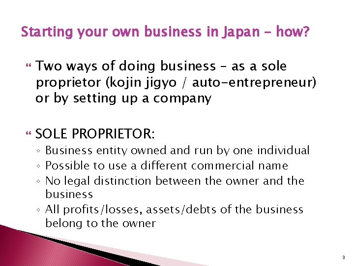 Starting your own business in Japan – how? Two ways of doing business –