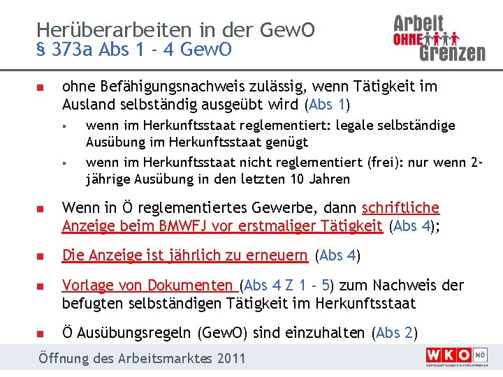 Herüberarbeiten in der Gew. O § 373 a Abs 1 - 4 Gew. O