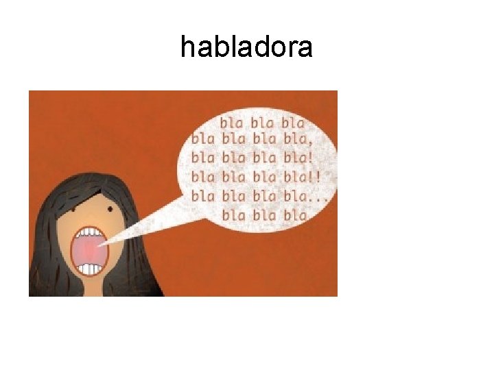 habladora 