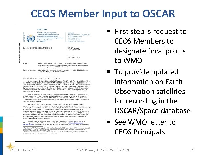 CEOS Member Input to OSCAR § First step is request to CEOS Members to