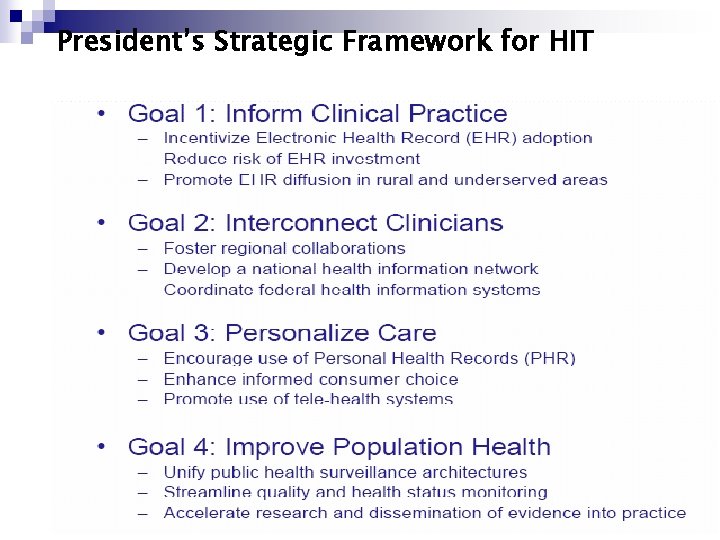 President’s Strategic Framework for HIT 