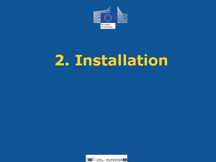 2. Installation Eurostat 